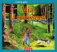 Une journée avec un vétérinaire / Mia, la guérisseuse