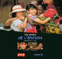 LES DROITS DE L'ENFANT EXPLIQUES AUX 7-11 ANS