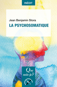 LA PSYCHOSOMATIQUE