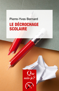 LE DECROCHAGE SCOLAIRE