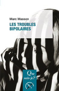 Les Troubles bipolaires