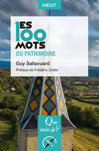 Les 100 mots du patrimoine (édition commerciale)