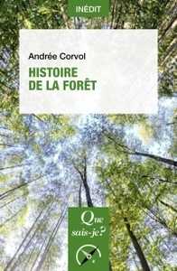 HISTOIRE DE LA FORET