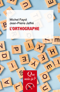 L'ORTHOGRAPHE