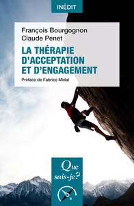 LA THERAPIE D'ACCEPTATION ET D'ENGAGEMENT