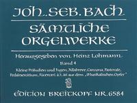 JOHANN SEBASTIAN BACH : SAMTLICHE ORGELWERKE 4 / COMPLETE ORGAN WORKS