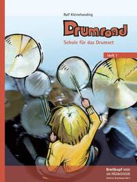 DRUMROAD - SCHULE FUR DAS DRUMSET HEFT 1 PERCUSSIONS