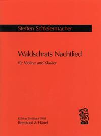 WALDSCHRATS NACHTLIED VIOLON