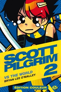 SCOTT PILGRIM, T2 : SCOTT PILGRIM VS. THE WORLD (EDITION COULEUR)