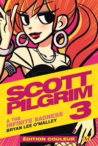 SCOTT PILGRIM, T3 : SCOTT PILGRIM & THE INFINITE SADNESS (EDITION COULEUR)