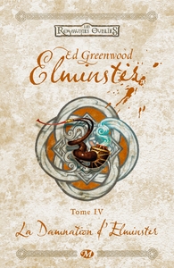 Elminster, T4 : La Damnation d'Elminster