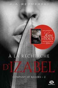 COMPANY OF KILLERS, T2 : A LA RECHERCHE D'IZABEL (EDITION CANADA)