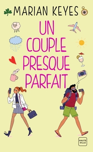 UN COUPLE PRESQUE PARFAIT