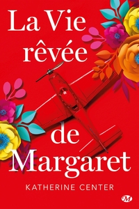 La Vie rêvée de Margaret