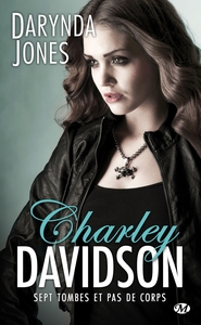 CHARLEY DAVIDSON, T7 : SEPT TOMBES ET PAS DE CORPS