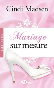 Mariage sur-mesure