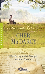 Cher Mr Darcy