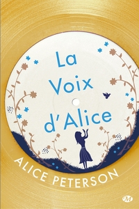 LA VOIX D'ALICE