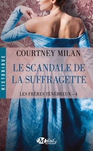 Les Frères Ténébreux, T4 : Le Scandale de la suffragette