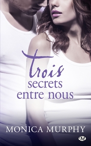 TROIS SECRETS ENTRE NOUS