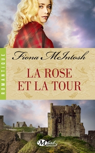 LA ROSE ET LA TOUR