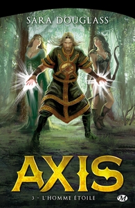 AXIS, T3 : L'HOMME ETOILE