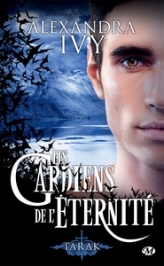 LES GARDIENS DE L'ETERNITE, T14 : TARAK