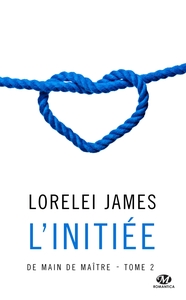 De main de maître, T2 : L'Initiée (OP PETITS PRIX NR 2020)