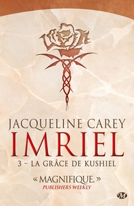 Imriel, T3 : La Grâce de Kushiel