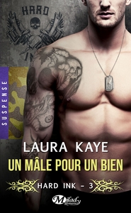 HARD INK, T3 : UN MALE POUR UN BIEN