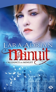 Minuit, T3 : L'Alliance de minuit