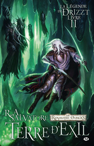 La Légende de Drizzt, T2 : Terre d'exil