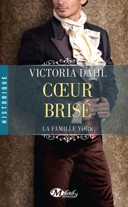 La Famille York, T2 : Coeur brisé