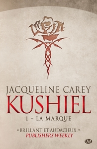 Kushiel, T1 : La Marque