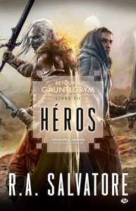 RETOUR A GAUNTLGRYM, T3 : HEROS