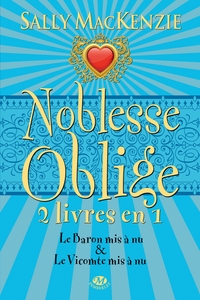 Noblesse oblige, T3 : Noblesse Oblige - 2 livres en 1