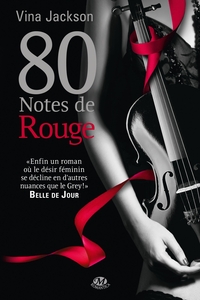 LA TRILOGIE 80 NOTES, T3 : 80 NOTES DE ROUGE