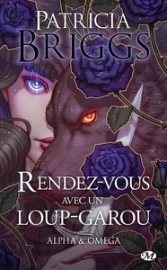 Alpha & Omega : Rendez-vous avec un loup-garou