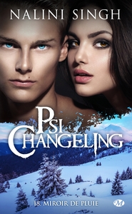 PSI-CHANGELING, T18 : MIROIR DE PLUIE