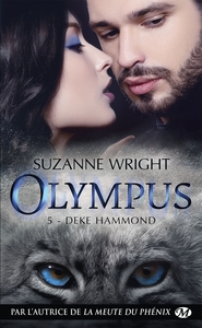 OLYMPUS, T5 : DEKE HAMMOND