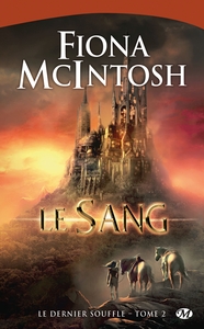 Le Dernier Souffle, T2 : Le Sang