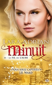 Minuit, T11 : Le Fil de l'aube