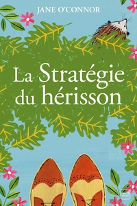 LA STRATEGIE DU HERISSON