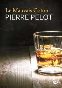 LE MAUVAIS COTON