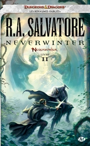 NEVERWINTER, T2 : NEVERWINTER