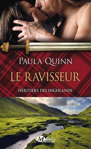 HERITIERS DES HIGHLANDS, T1 : LE RAVISSEUR