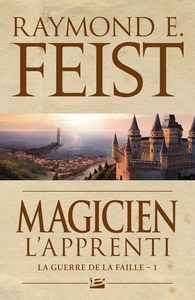 La Guerre de la Faille, T1 : Magicien - L'Apprenti