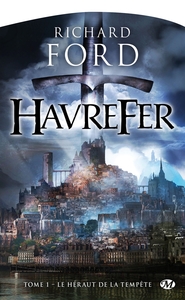 HAVREFER, T1 : LE HERAUT DE LA TEMPETE