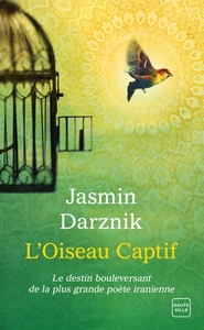 L'OISEAU CAPTIF