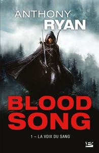 BLOOD SONG, T1 : LA VOIX DU SANG